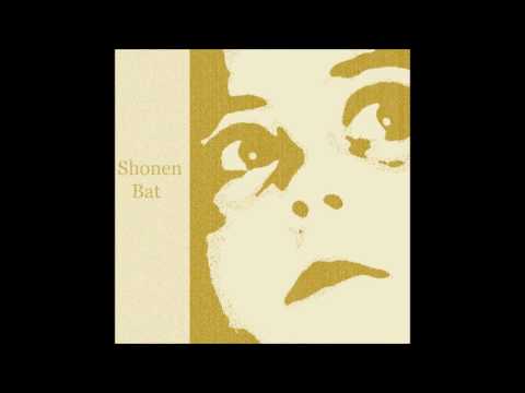 Shonen Bat - Shonen