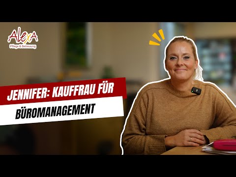 Was macht eigentlich eine Bürokauffrau in einer Pflegeeinrichtung? | AlexA Pflege