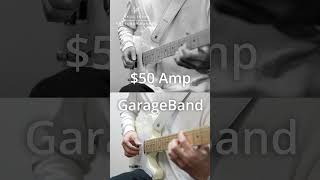 $50 Guitar Amp vs. GarageBand