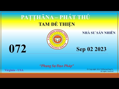 072 - Patthana - Sư Sán Nhiên – 02 de setembro de 2023 (02 de setembro de 2023)