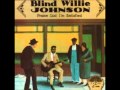 Lord I Just Cant Keep From Cryin - Blind Willie Johnson