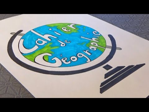 Page de garde GEOGRAPHIE (dessin) / décorer son cahier de géo