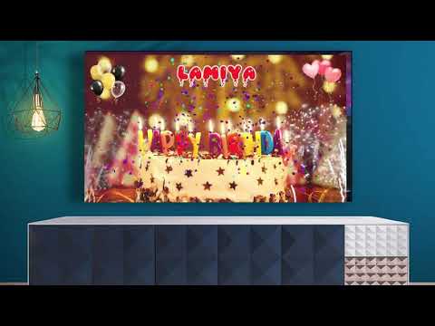 LAMIYA Birthday Song – Happy Birthday Lamiya1