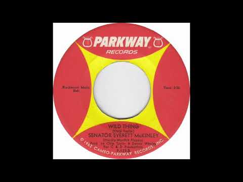 Senator Everett McKinley - Wild Thing