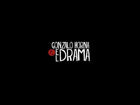 Mentiras - Grande (2011) - Gonzalo Horna & El Drama