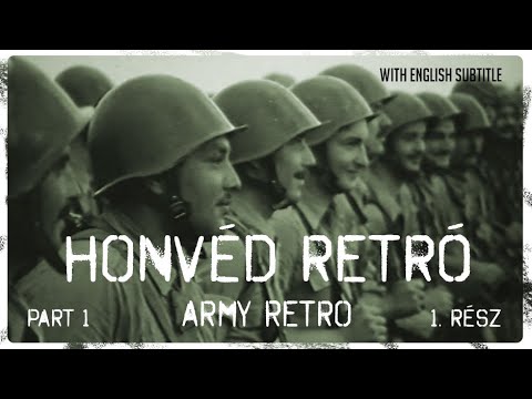 Honvéd retró 1. rész - Army Retro Part 1 (English subtitles) | Papp Gábor Zsigmond