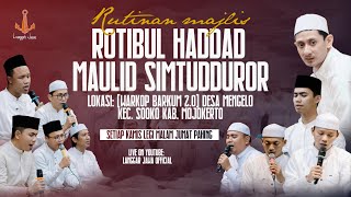 Download lagu Rutinan Majelis Rotibul Haddad & Maulid Simtudduror mp3
