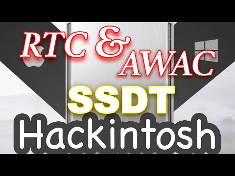 Create AWAC & RTC SSDT for Hackintosh | Opencore & Clover