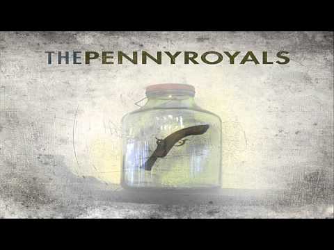 The Pennyroyals - Life Begins Today