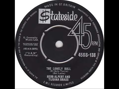 UK New Entry 1963 (4) Herb Alpert & The Tijuana Brass - The Lonely Bull (El Solo Torro)