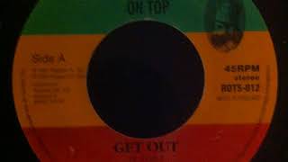 Barry Issac - Get Out - 7inch / Reggae On Top