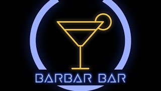 BARBAR BAR : Trailer