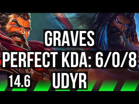 GRAVES vs UDYR (JNG) | 6/0/8, 700+ games, Dominating | KR Grandmaster | 14.6