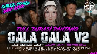 Download lagu DJ DANGDUT GALA GALA V2 BASS AJUR TAK DES OKROK OKROK DIDIK JANGKRIK mp3 Download lagu DJ DANGDUT GALA GALA V2 BASS AJUR TAK DES OKROK OKROK DIDIK JANGKRIK mp3