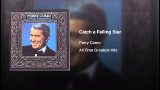 Catch a Falling Star