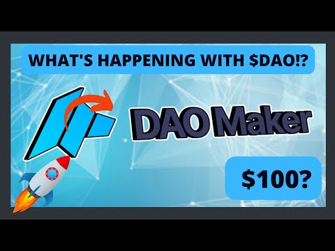 WHAT IS HAPPENING WITH $DAO? DAO MAKER UPDATE PRICE PREDICTION 2022-2025 | #crypto #altcoins