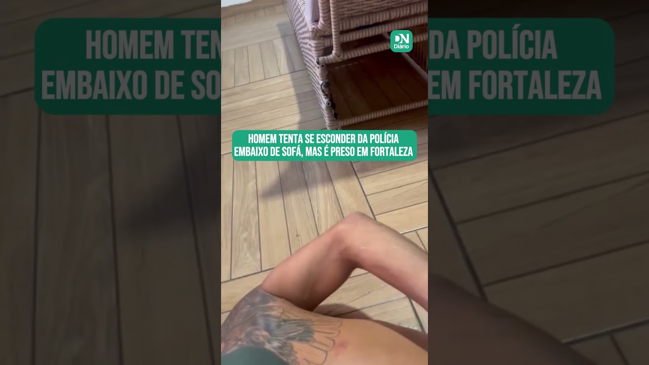 Imagem da notícia Homem tenta se esconder da Polícia embaixo de sofá, mas é preso em Fortaleza; veja vídeo
