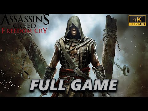 ASSASSIN'S CREED FREEDOM CRY: The Complete Walkthrough FULL GAME 4K 60FPS (No commentary)