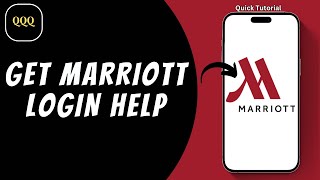 How To Get Marriott Login Help When Signing Isn't Working 