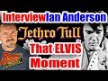 INTERVIEW: Ian Anderson On That Strange Elvis:Jethro Tull Story