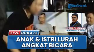 Heboh Penggerebekan Lurah & ASN Pemkot Bengkulu, Anak Kecewa: Status Pernikahan Belum Selesai