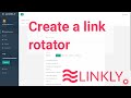 Creating URL rotators with Linkly - Linkly Demo