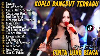 Download lagu Ajeng - SAYANG, TIA MONICA, CINTA LUAR BIASA - DANGDUT KOPLO TRENDING FYP 2K26 mp3