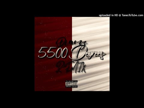 DIAMZ- 5500 Degrees (Remix)