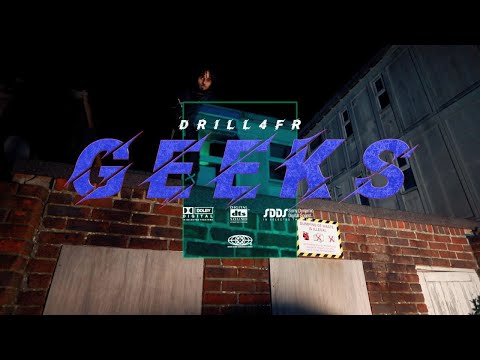 DRILL4FR –TRACK 4  GEEKS  ( official music video )
