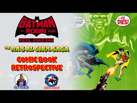 Comic Book Retrospective: Ra’s al Ghul Saga
