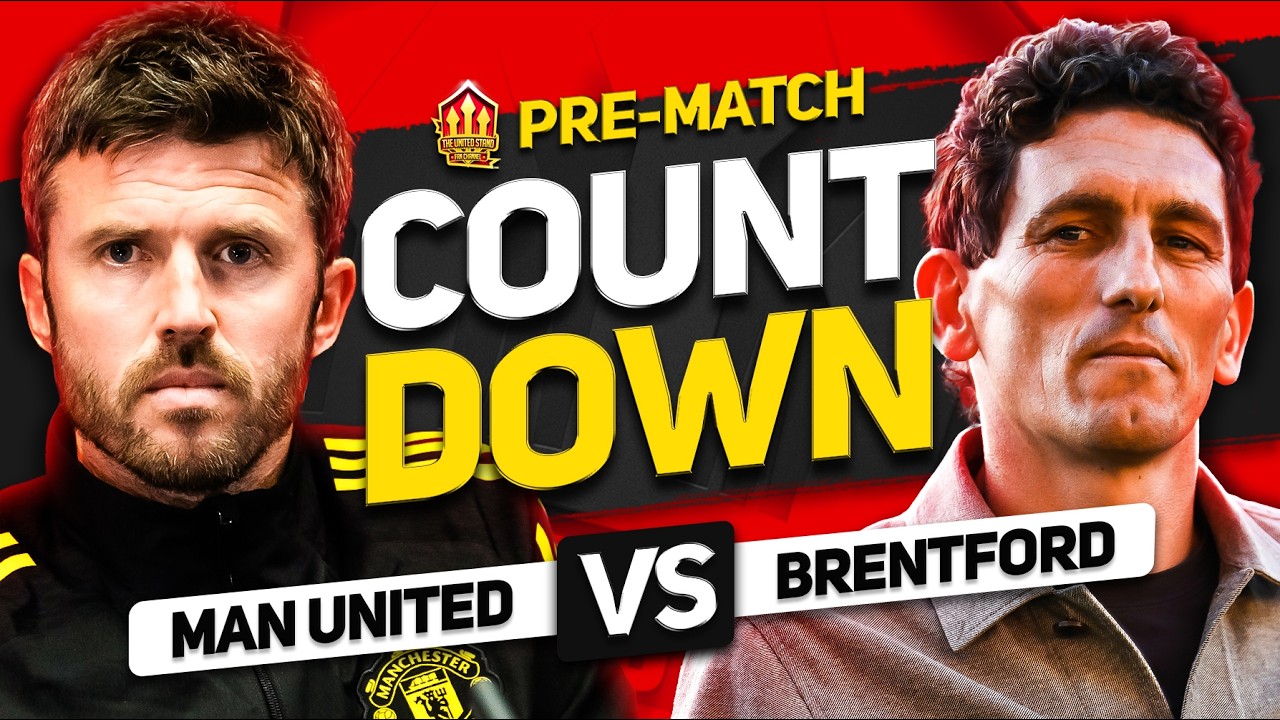MAN UNITED VS BRENTFORD! Countdown to Kick Off!