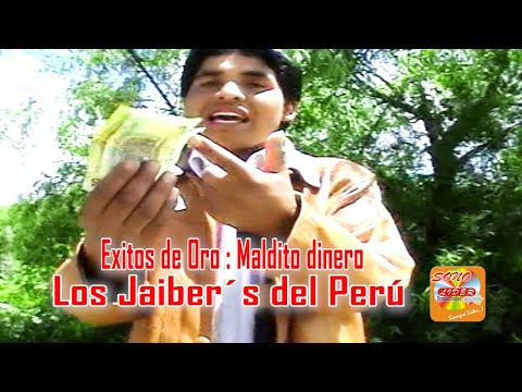 MALDITO DINERO-JAIBERS DEL PERU EXITOS DE ORO-OFICIAL Youtube