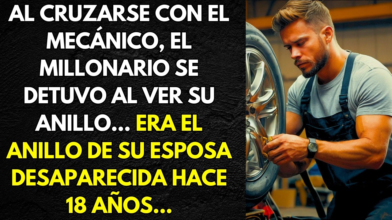 AL CRUZARSE CON EL MECÁNICO,EL MILLONARIO SE DETUVO AL VER SU ANILLO... ERA EL ANILLO DE SU ESPOSA..