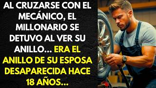 AL CRUZARSE CON EL MECÁNICO,EL MILLONARIO SE DETUVO AL VER SU ANILLO... ERA EL ANILLO DE SU ESPOSA..