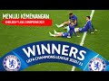 Chelsea ● Road to Victory | Champions League 2021