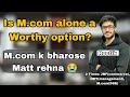Is M Com Alone A Worthy Option Career After Doing M Com Career Opportunities