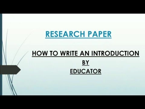 HOW TO WRITE AN INTRODUCTION FOR SCIENCE RESEARCH PAPER – cesela36 blog
