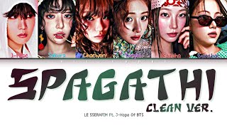 Download lagu [Clean ver.] LE SSERAFIM 'SPAGHETTI (feat. j-hope of BTS)' (Color Coded Lyrics (Han/Rom/Eng) mp3