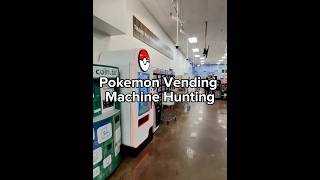 Pokemon Vending Machine Hunting #pokemon #pokemoncards #shorts