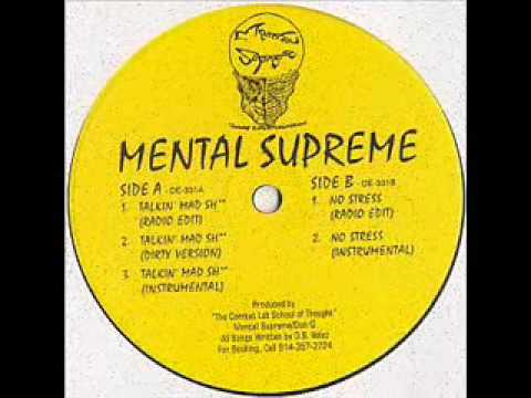 Mental Supreme - No Stress