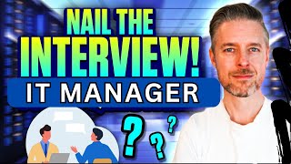 IT Manager Interview Guide 2026: Top Questions + How to Answer Them