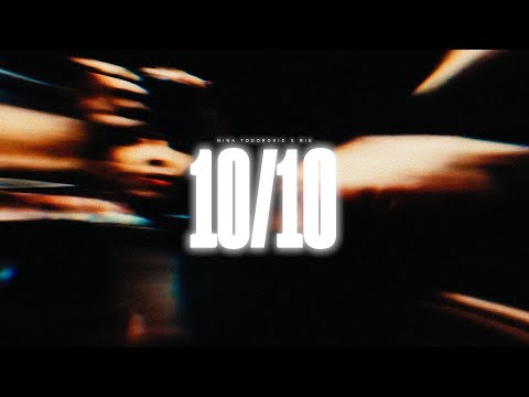 RIE feat. NINA TODOROVIC - 10 OD 10