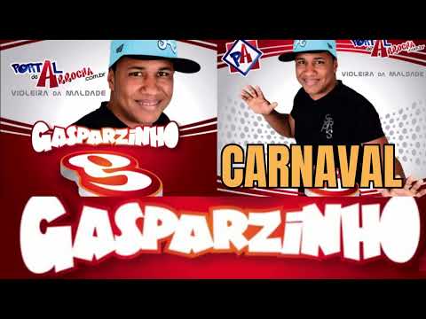 Gasparzinho as mais tocadas do carnaval