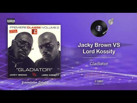 Jacky Brown VS Lord Kossity - Gladiator |[ French Hip-Hop ]| 2001