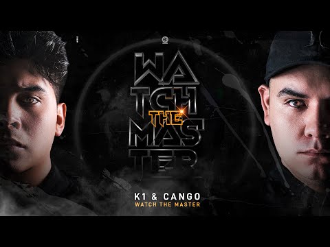K1 & CANGO - Watch The Master (Official Video) [K1R142]
