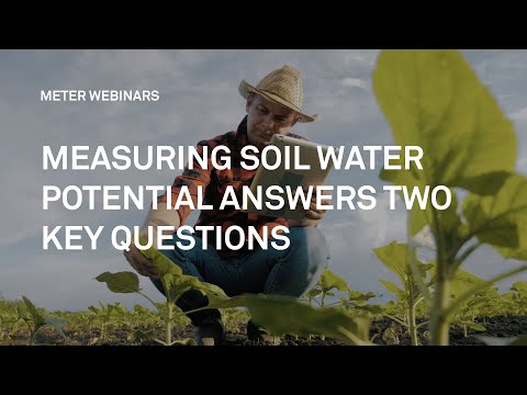 Measuring Soil Water Potential Answers Two Key Questions