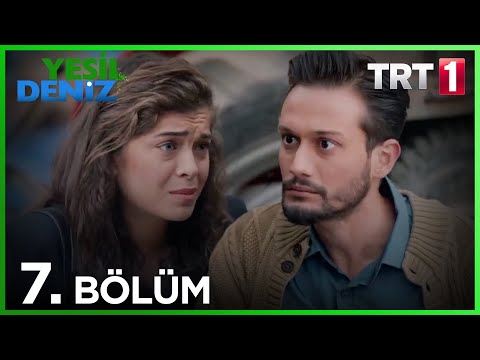 7. Bölüm “Mavi denizler...” / Yeşil Deniz (1080p)