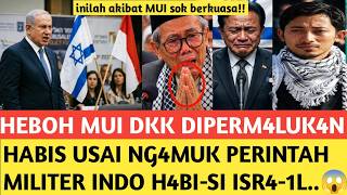 Download lagu HEBOH MUI PARA PEMBENC-1 ISR4-1L KEN4 SIK4T HABIS USAI NG4MUK PERINTAH MILITER INDO H4BISI ISR4-1L.. mp3