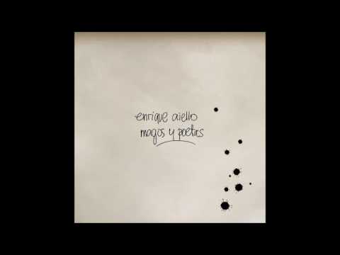 Enrique Aiello - Magos Y Poetas - 2009-Full Album