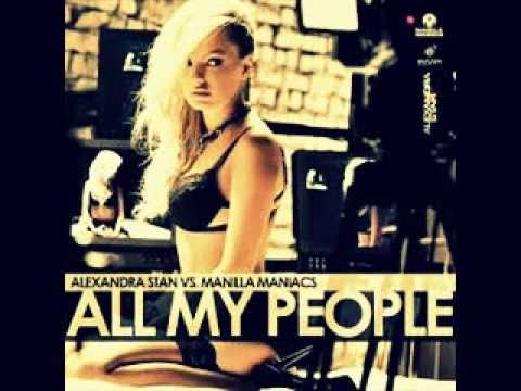 Alexandra Stan feat Manilla Maniacs- All my people